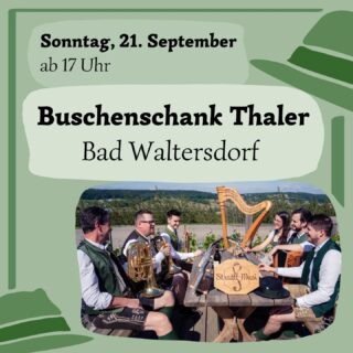 Laaang ist's her, doch morgen ist es endlich wieder so weit! 🥳 
Ab 17 Uhr beim Buschenschank Thaler in Bad Waltersdorf 😊🍷🎼
Kommt's vorbei! 😎
